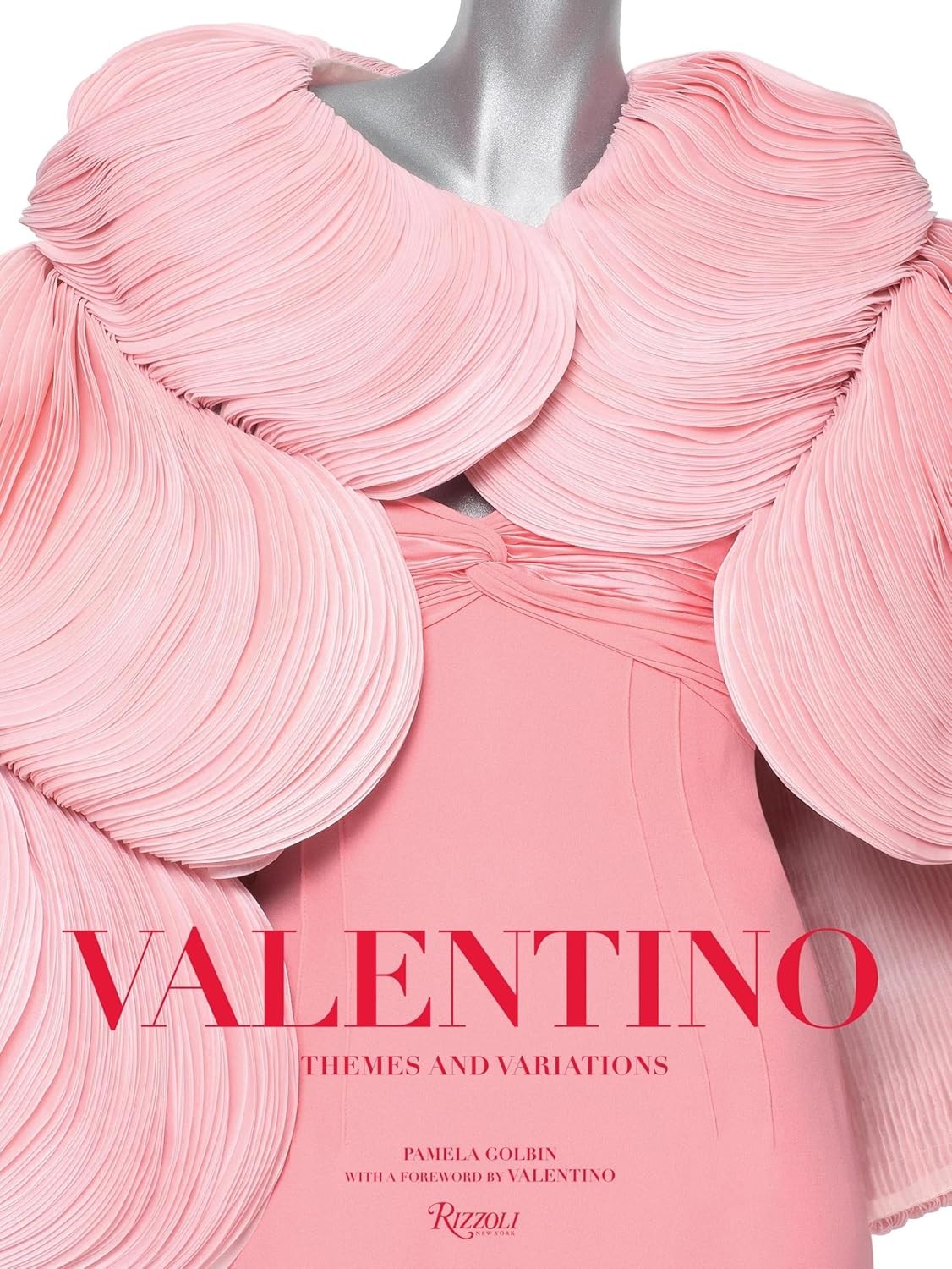 Valentino: Themes and Variations: Info to Come. Pamela-Golbin, Valentino** - Image 8