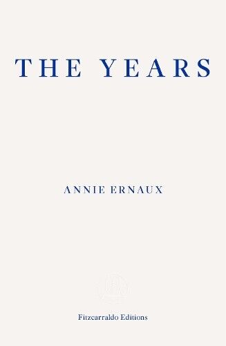 Thumbnail - Annie Ernaux The Years – Winner Of The 2022 Nobel Prize In Literat