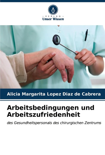 Alicia Margarita Lopez Diaz De Cabrera | Arbeitsbedingungen Und...-image
