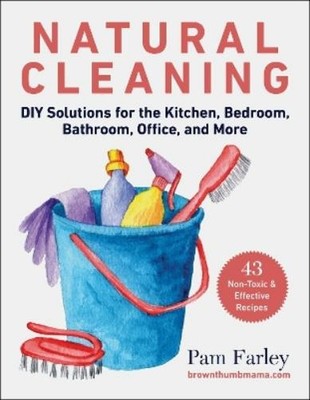 Pam Farley Natural Cleaning (Taschenbuch)