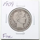1909 50C Barber Liberty Head Half Dollar in Fine Condition #6409