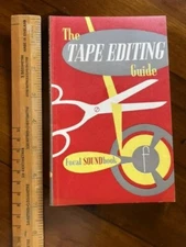 The Tape Editing Guide for all your Editing, Splicing and Welding needs
