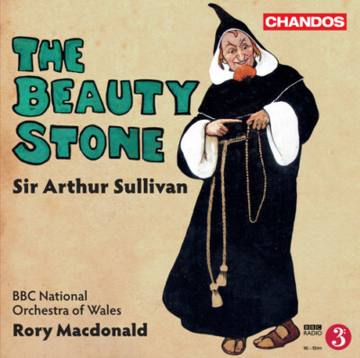 The Beauty Stone by Sir Arthur Sullivan (CD, 2013, 2-Disc Set, Chandos Records)