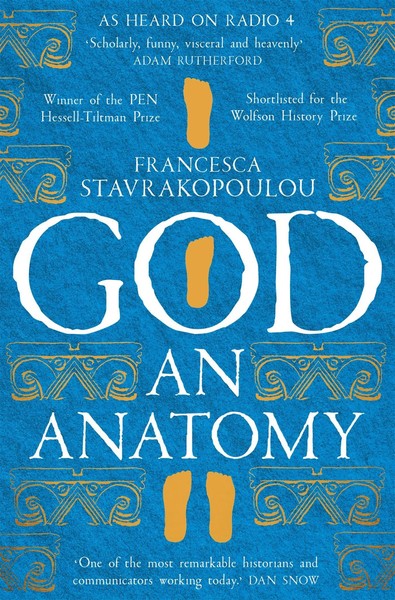 God | An Anatomy - As Heard On Radio 4 | Francesca Stavrakopoulou | Englisch-image