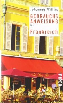 Gebrauchsanweisung für Frankreich: 6. aktualisierte... | Buch | Zustand sehr gut