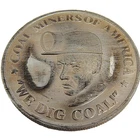 Vintage Coal Miners of America We Dig Coal 1 oz .999 Fine Silver Art Round Toned