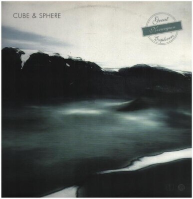 Cube & Sphere Great Norwegian Explorers Vinyl Single 2 X 12inch Disko B