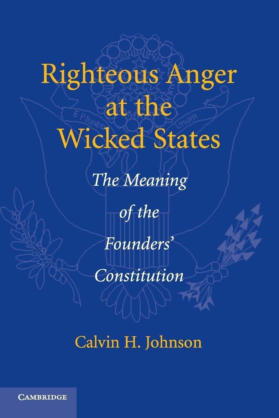 Thumbnail - Righteous Anger At The Wicked States | Calvin H. Johnson | Taschenbuch