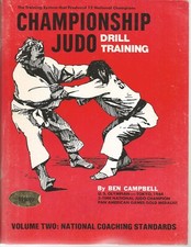 CHAMPIONSHIP JUDO DRILL TRAINING BEN CAMPBELL SOFTCOVER IN ACCEPTABLE CONDITION