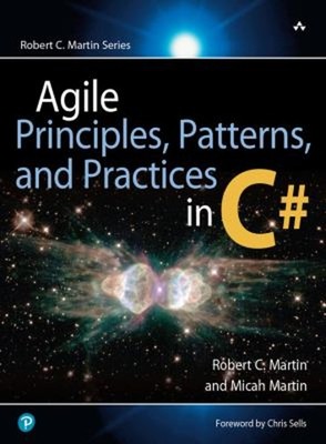 Agile Principles, Patterns, and Practices in C# Robert, Martin, M