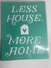 Chalk Couture Less House More Home Club Transfer Size B New Crafts