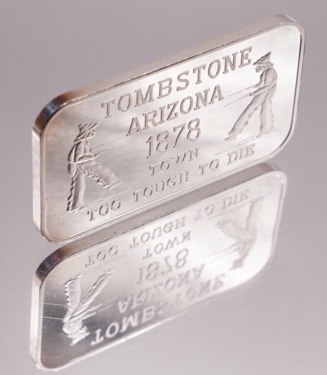 TOMBSTONE Arizona 1878 Town too tough to DIE 1oz 999 FINE Silver