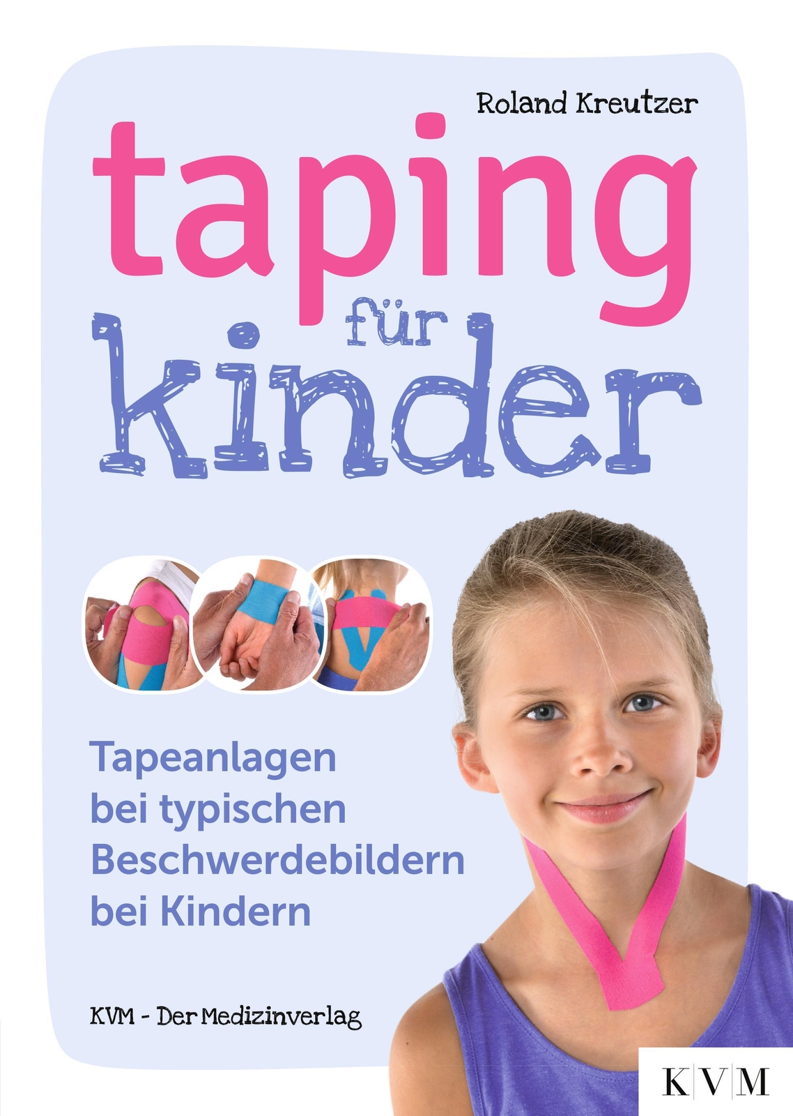 Thumbnail - Taping Für Kinder | Tapeanlagen Bei Typischen Beschwerdebildern Bei