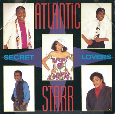 DISCO 45 GIRI ATLANTIC STARR - SECRET LOVERS / WHEN LOVE CALLS