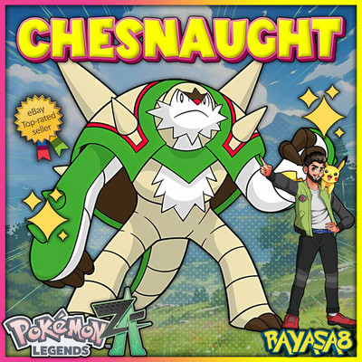 Chesnaught Alpha Pokemon Legends ZA 6IV Best Stats Battle Ready  Mega Evolution