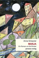 Manja | Ein Roman Um FüNf Kinder | Anna Gmeyner | Deutsch | Buch | LesebäNdchen