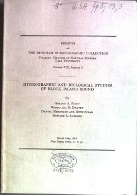 Hydrographic and biological studies of Block Island sound Bulletin of the Bingha