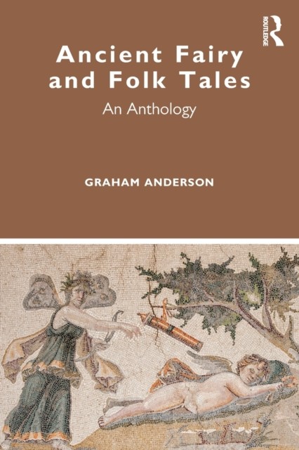 ANCIENT FAIRY & FOLK TALES by ANDERSON, GRAHAM Paperback Self Help Business
