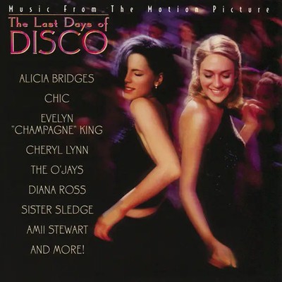 CD Chic, Diana Ross, Sister Sledge a.o. The Last Days Of Disco Work