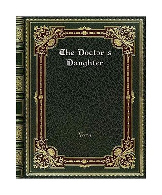 The Doctor's Daughter, Vera