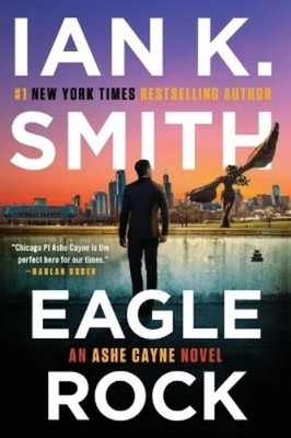 Ian K Smith Eagle Rock (Taschenbuch) Ashe Cayne Mystery (US IMPORT)