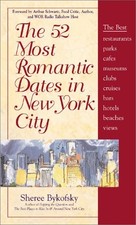 THE 52 MOST ROMANTIC DATES IN AND AROUND NEW YORK CITY By Sheree Bykofsky Mint