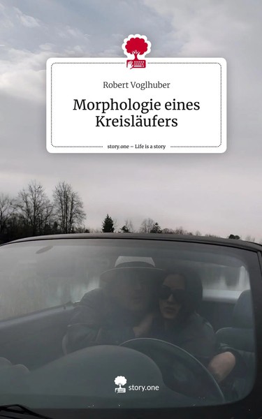 Robert Voglhuber | Morphologie Eines KreisläUfers. Life Is A Story - story.one-image