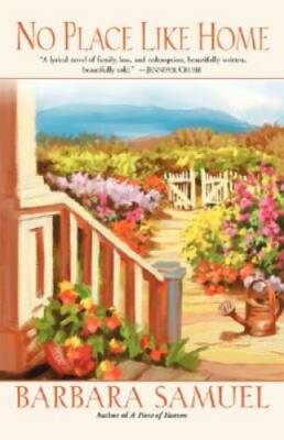 No Place Like Home - Paperback By Samuel, Barbara - GOOD