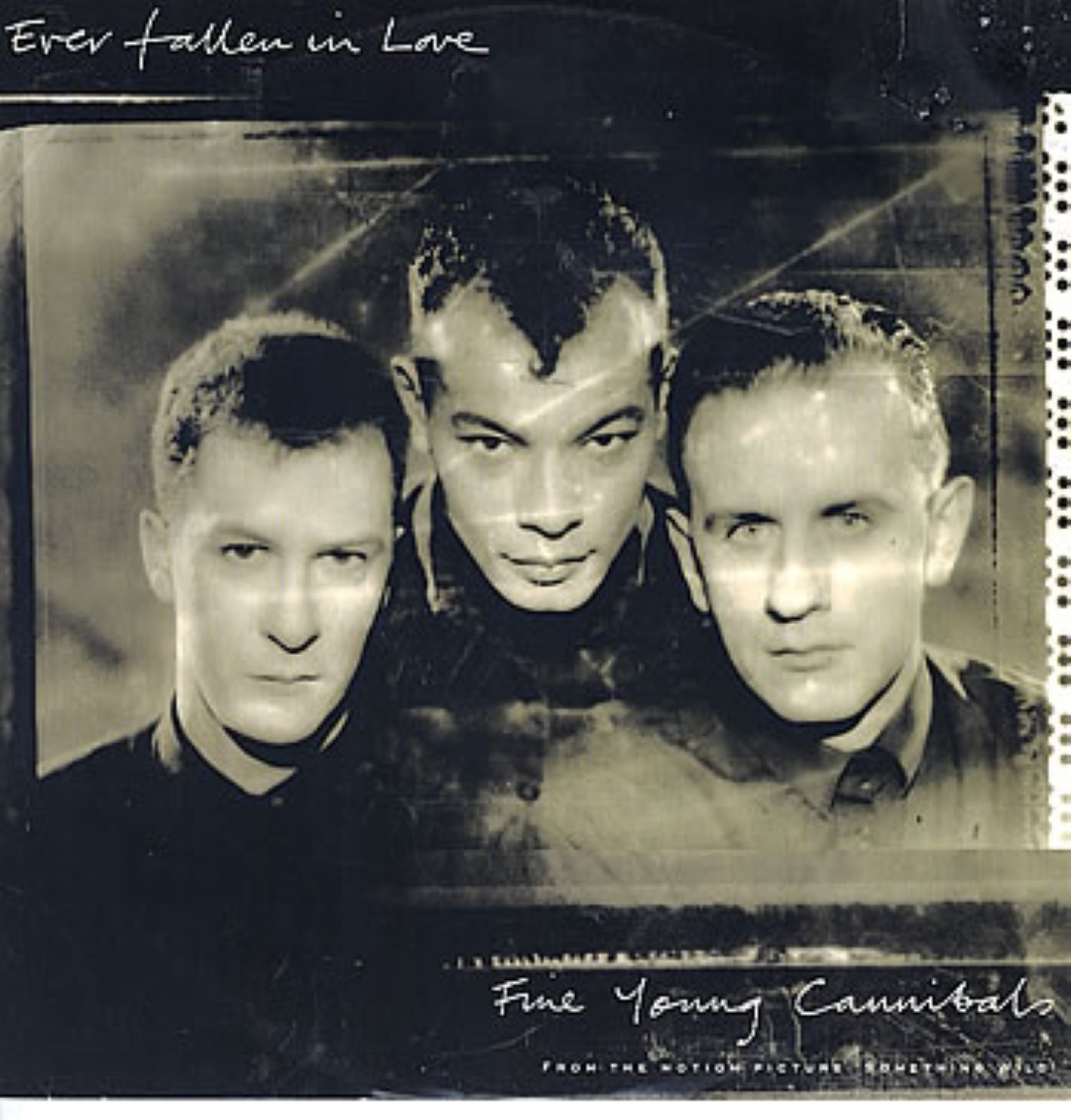 Fine Young Cannibals Ever Fallen In Love Uk 12