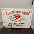 VINTAGE TITANIC PORCELAIN SIGN "THE LARGET STEAMER IN THE WORLD" BOAT NAUTICAL