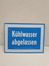 Schild Hinweisschild K&uuml;hlwasser abgelassen Oldtimer Fortschritt DDR Lagerware
