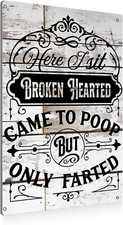 Funny Bathroom Saying Metal Tin Sign Wall Decor - Farmhouse Bathroom Quote Tin S