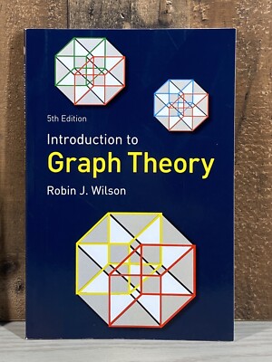 Introduction to Graph Theory (5th Edition) by Robin J. Wilson  Paperback 2010