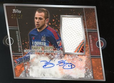 2015 Topps Apex MLS Soccer Die-Cut AUTO/RELIC #25/25 - HARRY SHIPP