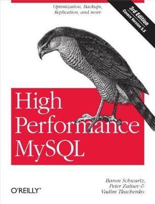 HIGH PERFORMANCE MYSQL: OPTIMIZATION, BACKUPS, AND By Baron Schwartz & Peter