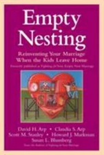Empty Nesting: Reinventing Your Marriage When the Kids Leave Home, New Books