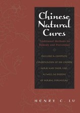 Chinese Natural Cures: Traditional Metho... by C. Lu, Henry Paperback / softback