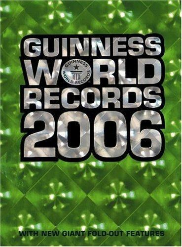 Guinness World Records 2006 par Guinness World Records Editors (2005, couverture rigide) - Photo 1/1