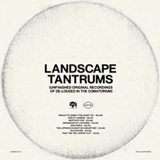 The Mars Volta - Landscape Tantrums - Unfinished Original Recordings Of De-Louse