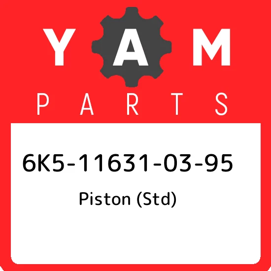 6K5-11631-03-95 Yamaha Piston (std) 6K5116310395, New Genuine OEM 