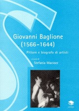 Giovanni Baglione (1566-1644). Pittore e biografo di artisti - [Lithos]