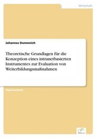 Theoretische Grundlagen FüR Die Konzeption Eines Intranetbasierten Instrumentes