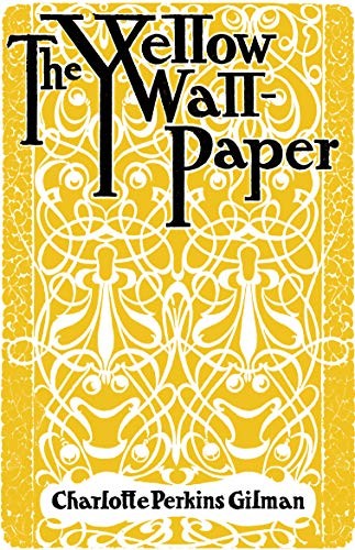 ID245z - Charlotte Perkins Gi - The Yellow Wallpaper - Paperback - New - Image 4