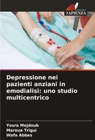 Yosra Mejdoub (U. A.) | Depressione Nei Pazienti Anziani In Emodialisi: Uno...