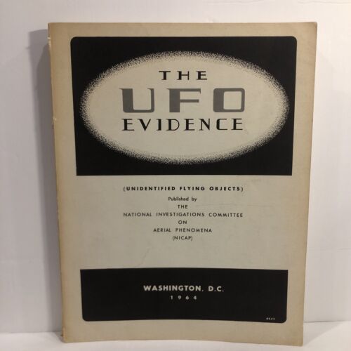 1964 THE UFO EVIDENCE by NICAP, Editor Richard H. Hall Washington, DC, VERY GOOD