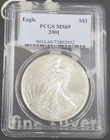 2001 US Silver Eagle - 1 oz .999 Fine Silver - PCGS MS69 -932