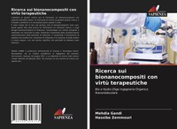 Mehdia Gandi (U. A.) | Ricerca Sui Bionanocompositi Con Virtù Terapeutiche