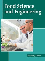 Dorothy Green | Food Science And Engineering | Buch | Englisch (2018) | Gebunden