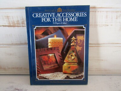 Creative Accessories for the Home  76 Projects & Ideas