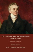 The Last Man Who Knew Everything | Thomas Young | Andrew Robinson | Buch | 2023